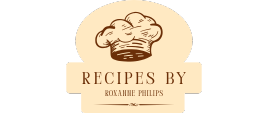Recipes by Roxanne